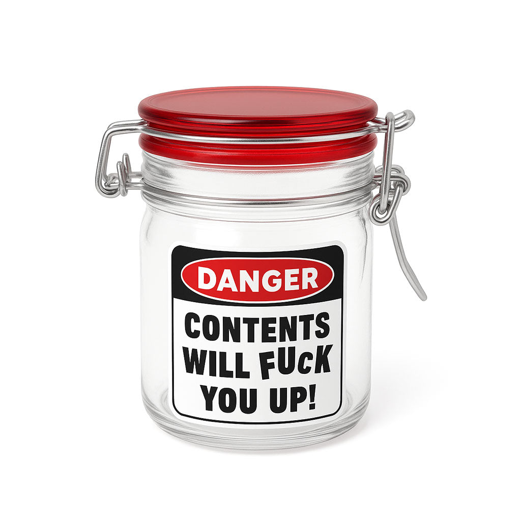 Airtight Glass Herb Jar - Contents Will Fuck You Up!